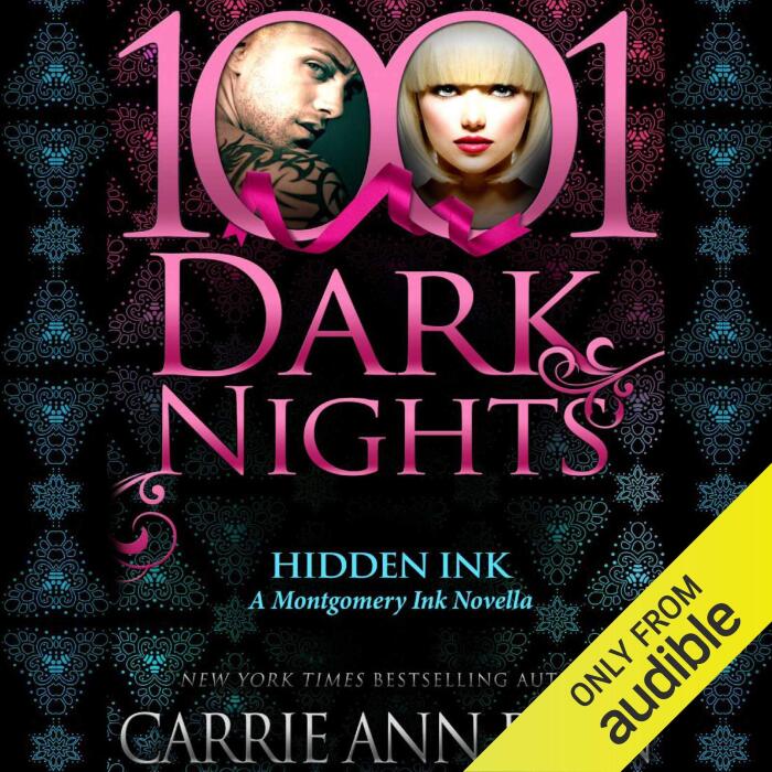 Hidden Ink: A Montgomery Ink Novella - 1001 Dark Nights