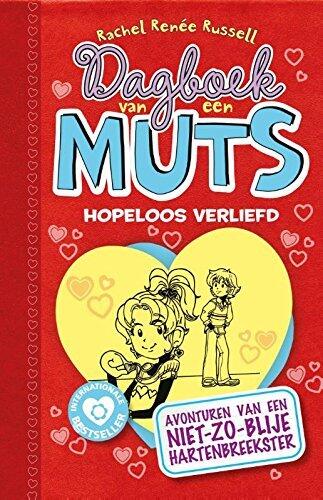 Hopeloos verliefd (Dagboek van een muts Book 6)
