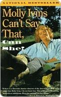 Molly Ivins Can't Say That, Can She?