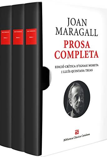 Obres completes. Prosa: Edició crítica de Lluís Quintana Trias i Ignasi Moreta