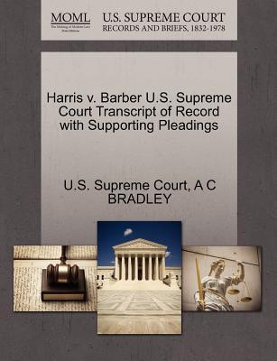 Harris v. Barber: U.S. Supreme Court Transcript of Record With Supporting Pleadings