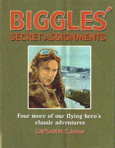 Biggles' Secret Assignments