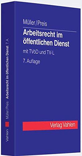 Arbeitsrecht im Öffentlichen Dienst: Mit TVöD und TV-L