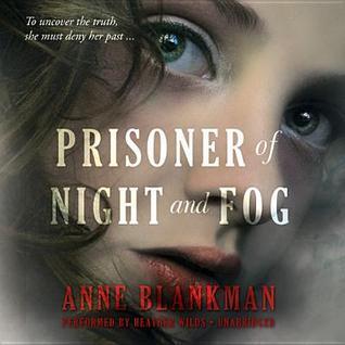 Prisoner of Night and Fog