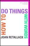 How to Do Things With Words