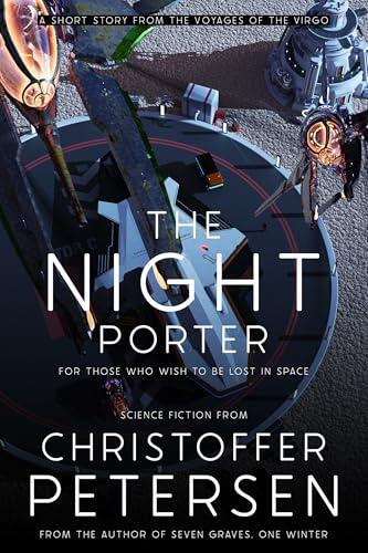 The Night Porter: A Virgo Science Fiction Short Story