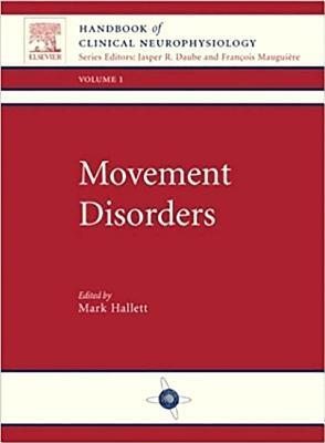 Movement Disorders: Handbook of Clinical Neurophysiology, Vol 1