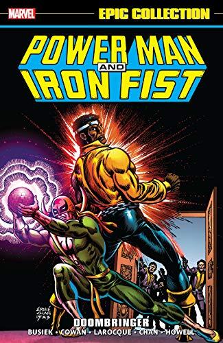 Power Man & Iron Fist Epic Collection, Vol. 3: Doombringer