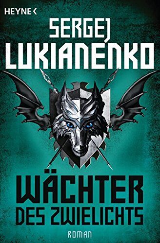 Wächter des Zwielichts: Roman