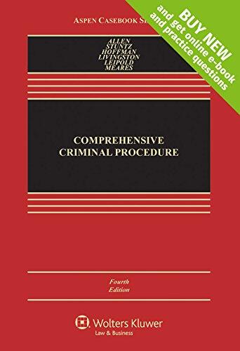 Comprehensive Criminal Procedure (Connected Casebook)