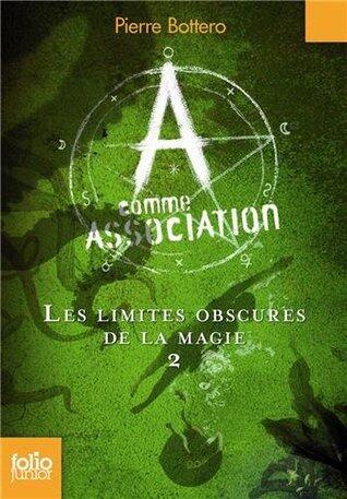 Les Limites obscures de la magie