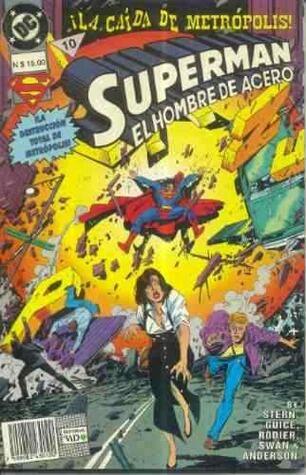 Superman - El Hombre de Acero, Libro 10: ¡La caída de Metrópolis!