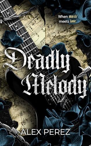 Deadly Melody