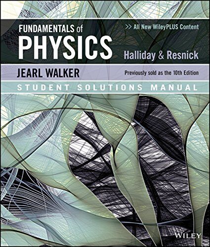Fundamentals of Physics 11e Student Solutions Manual