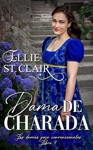 Dama de charada (Las damas poco convencionales nº 4)