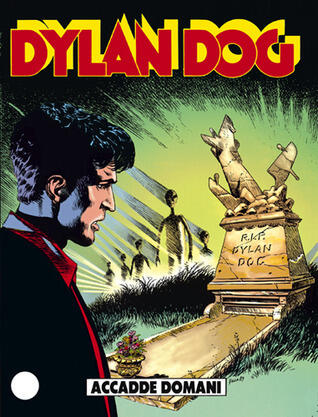 Dylan Dog n. 40: Accadde domani