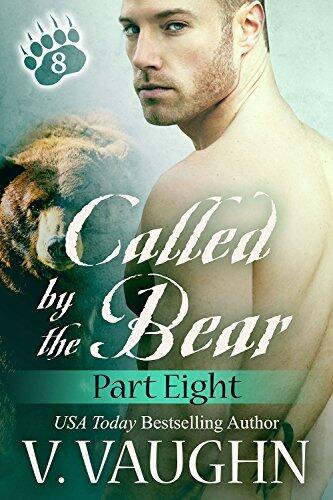 Called by the Bear, Part 8
