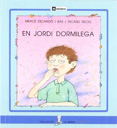 En Jordi dormilega (La Sirena)