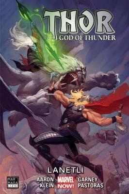 Thor: God of Thunder, Cilt 3: Lanetli