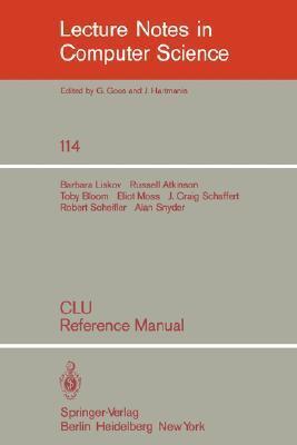 CLU: Reference Manual