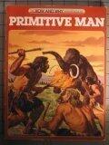 The How and Why Wonder Book of  Primitive Man
