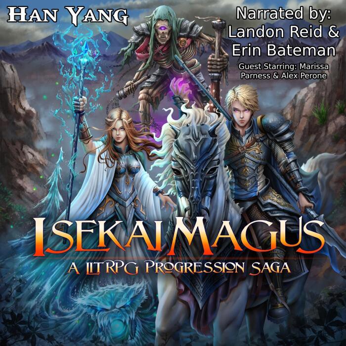 Isekai Magus: A LitRPG Progression Saga