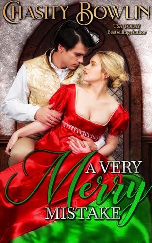 A Very Merry Mistake : A Holiday Regency Romance Novella