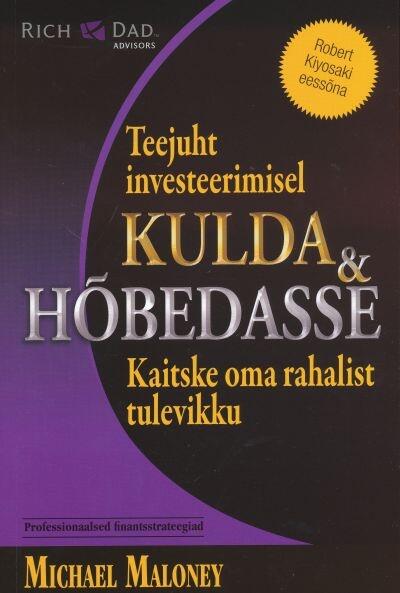 Teejuht Investeerimisel Kulda ja Hõbedasse: Kaitske Oma Rahalist Tulevikku