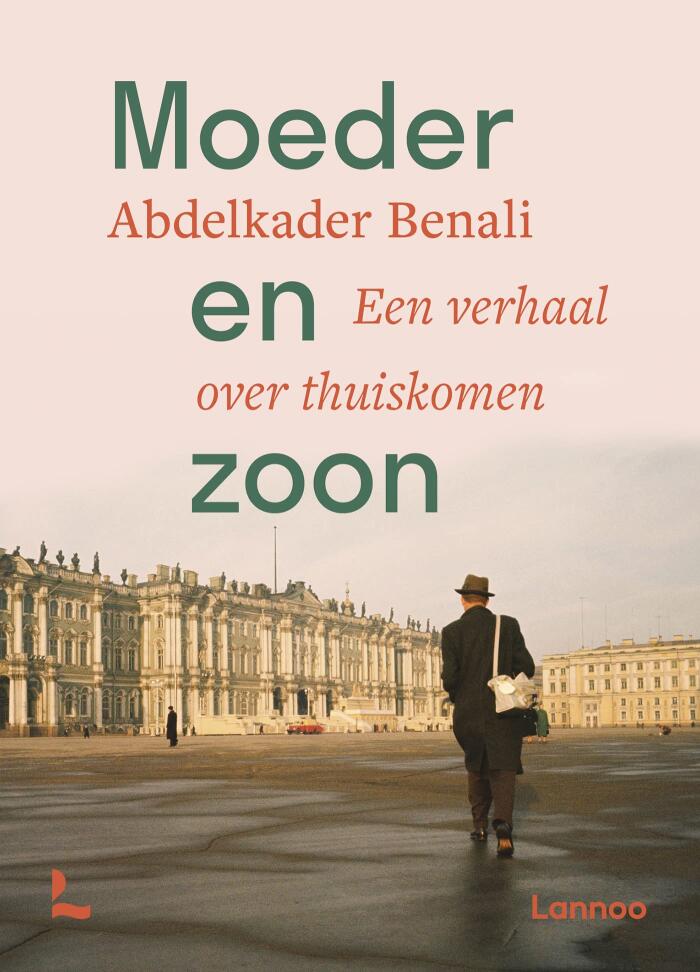 Moeder en zoon: een verhaal over thuiskomen