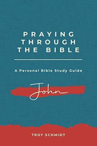 Praying Through John