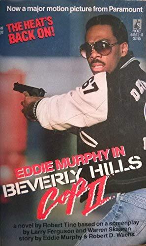 Beverly Hills Cop II: A Novel