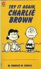 Try It Again, Charlie Brown
