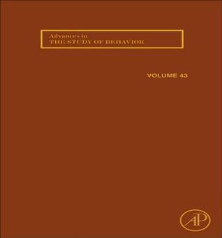 Advances in the Study of Behavior, Volume 43
