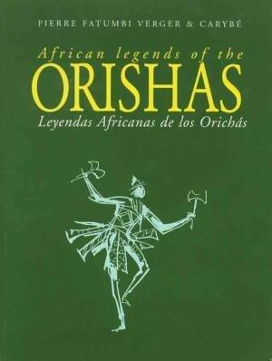 African legends of the Orishas - Leyendas Africanas de los Orixás