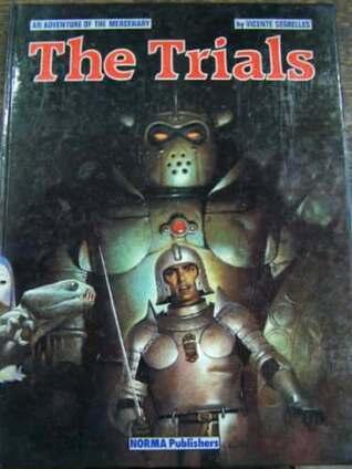 The Trials: An Adventure of The Mercenary