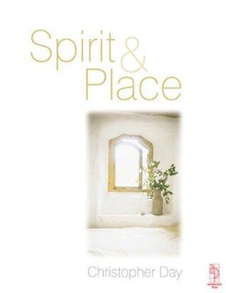 Spirit and Place: Healing Our Environment, Healing Environment