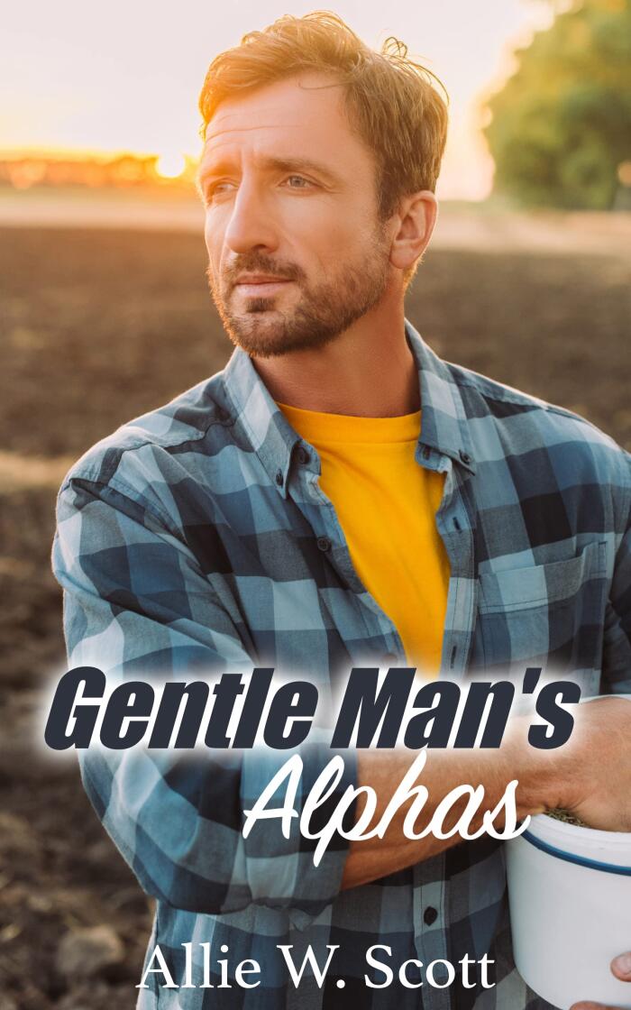 Gentle Man's Alphas