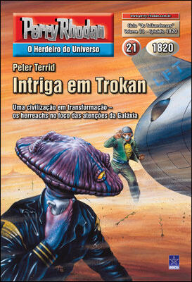 Perry Rhodan 1820: Intriga em Trokan