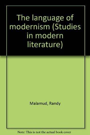 The language of modernism
