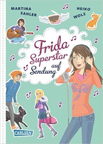 Frida Superstar auf Sendung