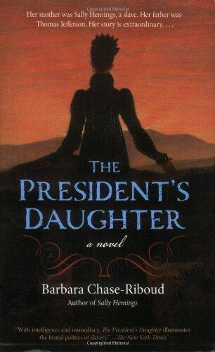 The President's Daughter (A Novel)