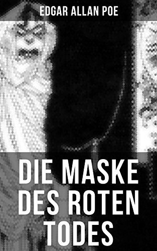 Die Maske des roten Todes