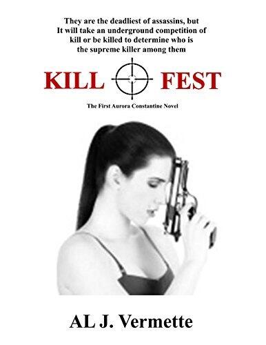 Kill Fest: Aurora Constantine Book 1