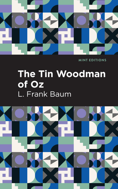 The Tin Woodman of Oz