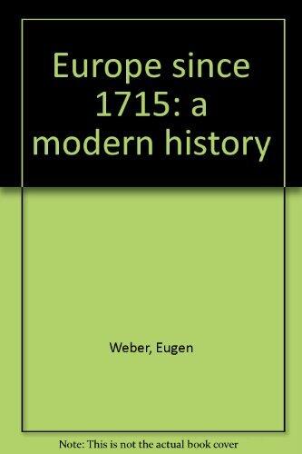 Europe Since 1715: A Modern History