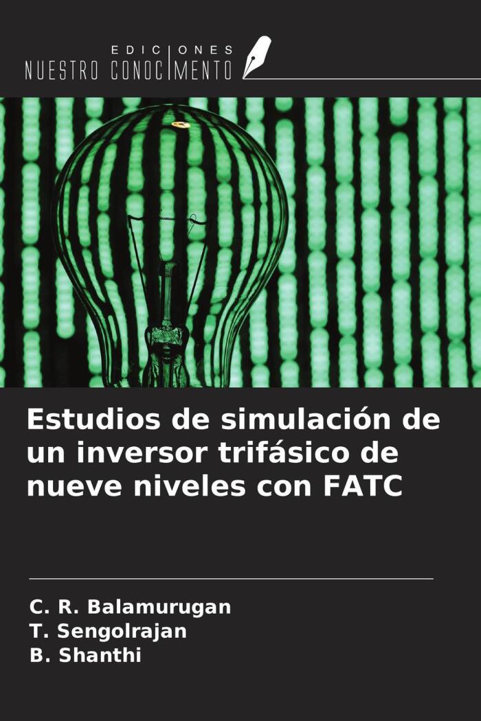Estudios de Simulación de un Inversor Trifásico de Nueve Niveles con FATC