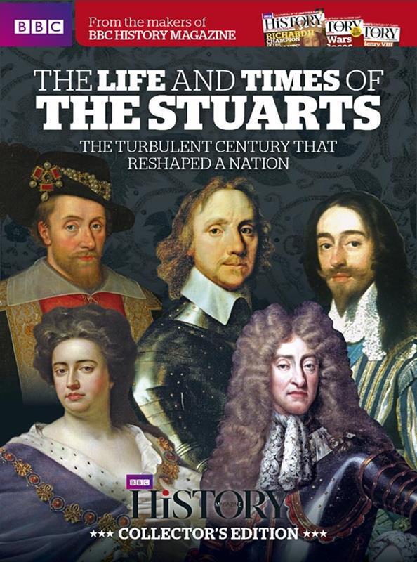 The Life and Times of the Stuarts