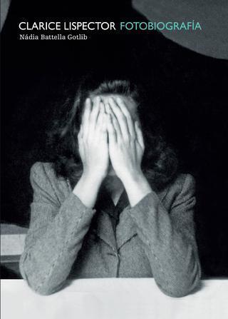 Clarice Lispector Fotobiografía