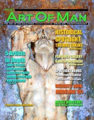 The Art of Man (Volume 4) eBook: Fine Art of the Male Form Quarterly Journal