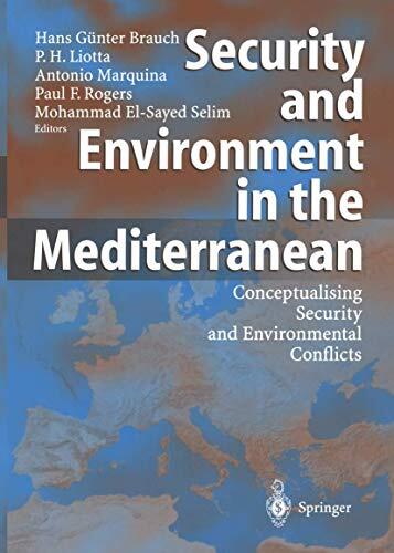 Security and Environment in the Mediterranean: Conceptualising Security and Environmental Conflicts